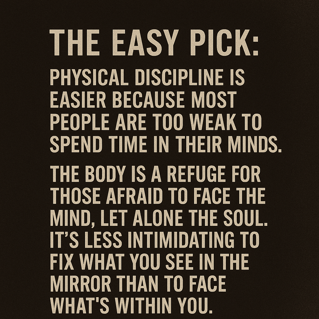 The Easy Pick: Why Most People Choose the Physical Over the&nbsp;Soul