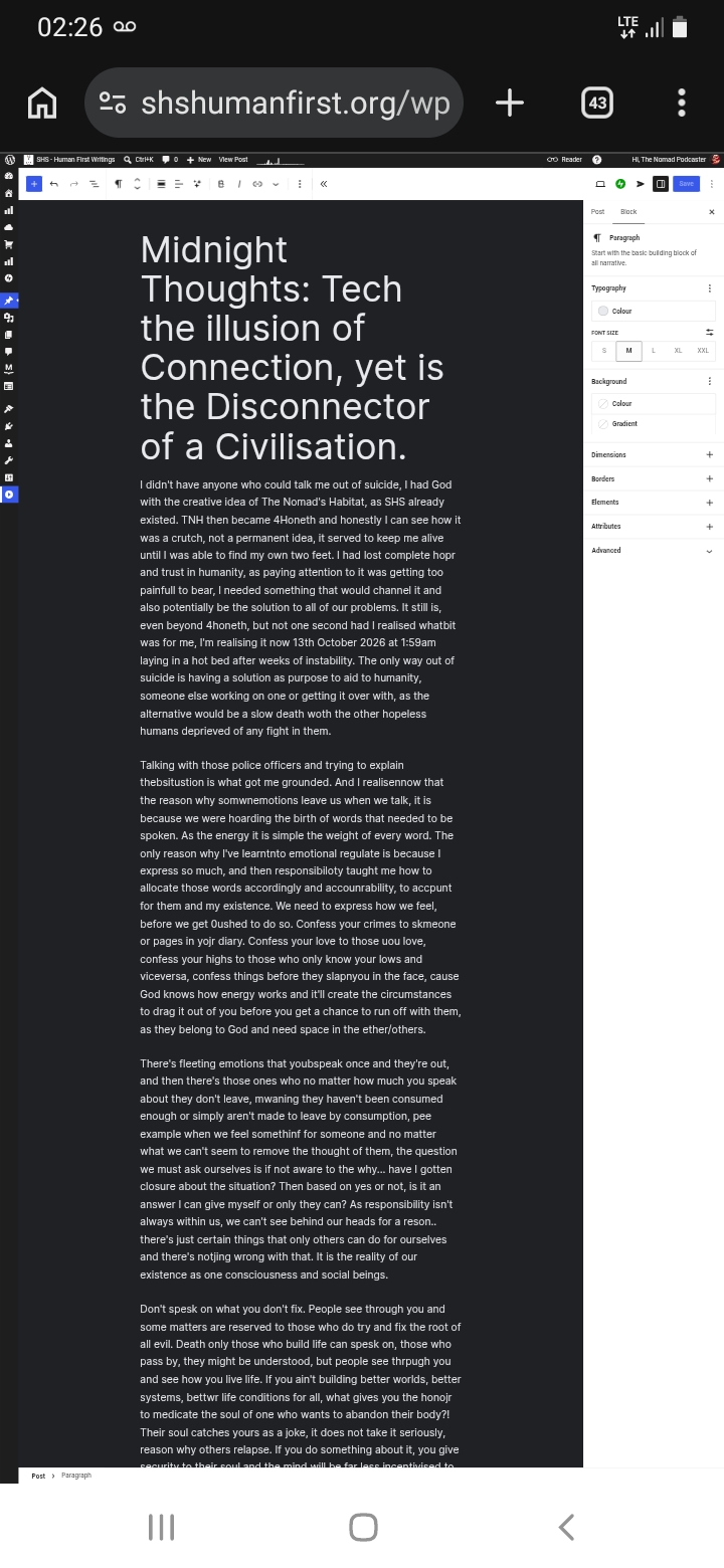 Midnight Thoughts: Tech the illusion of Connection, yet is the Disconnector of a Civilisation.